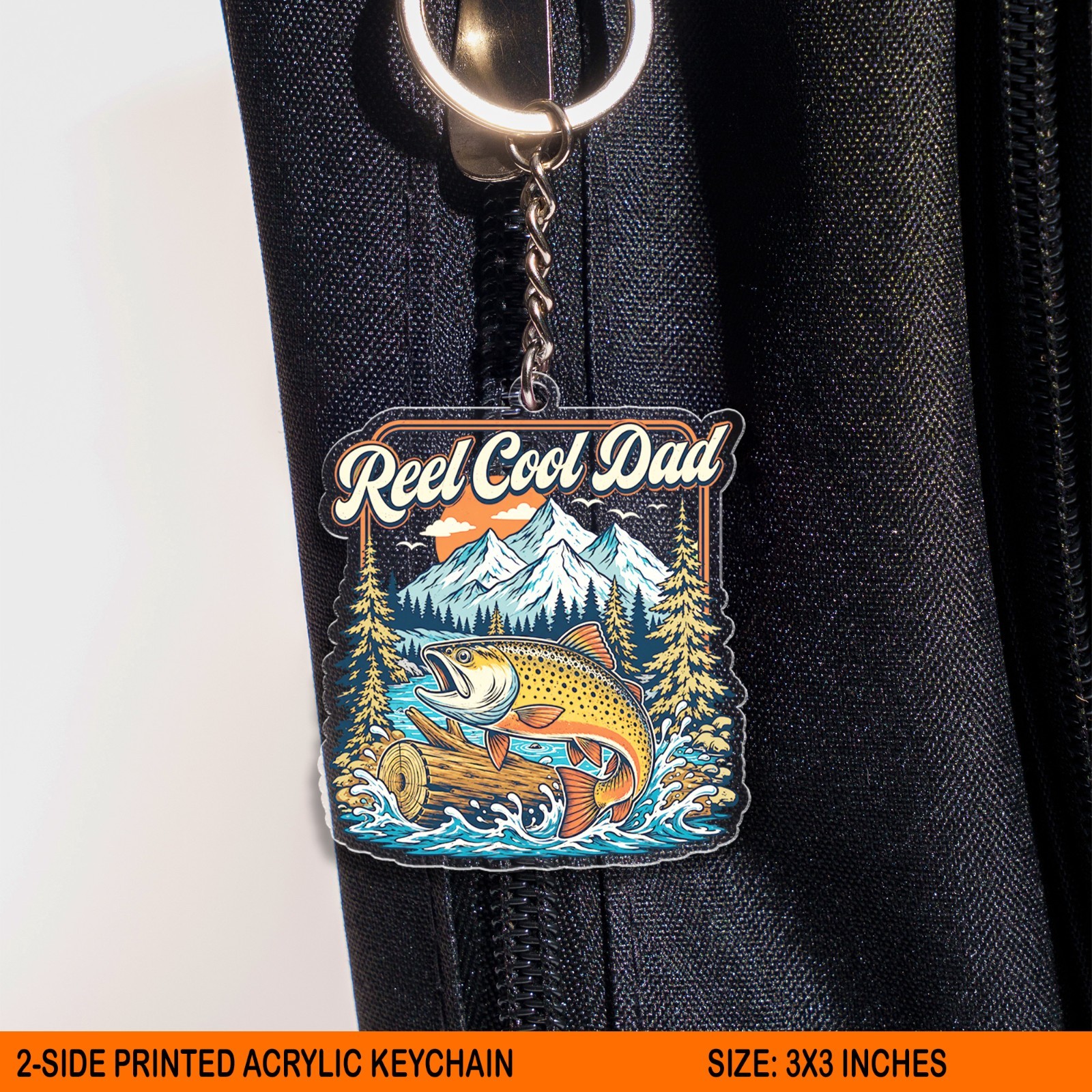 Reel Cool Dad Acrylic Keychain, Fishing Trout Father Gift