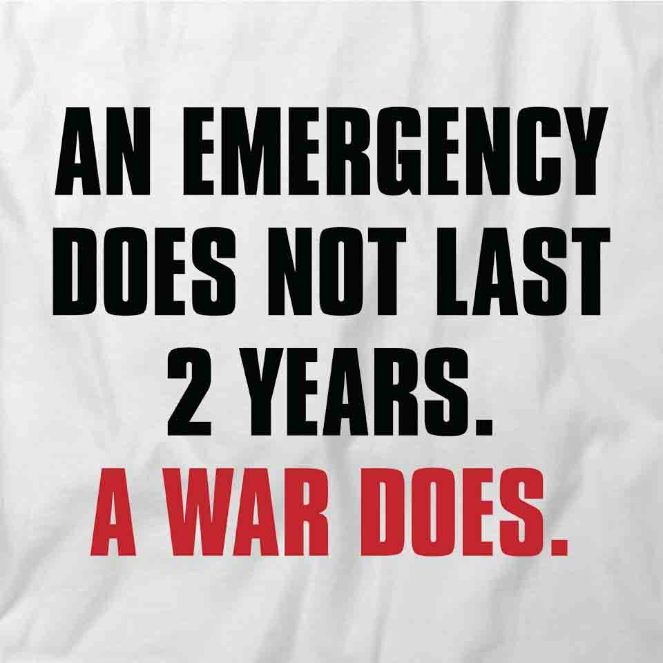 AN EMERGENCY DOES NOT LAST 2 YEARS TShirt Tee Short-Sleeved Cotton S1WCA1018