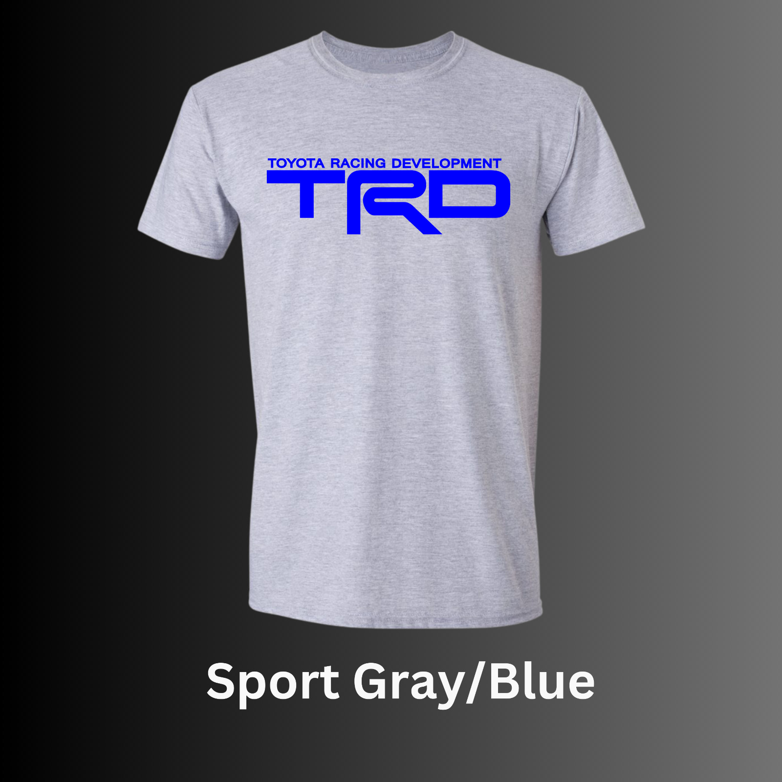 TRD T-Shirt Toyota Racing Development Sport Supra Tacoma Tundra with FREE DECAL