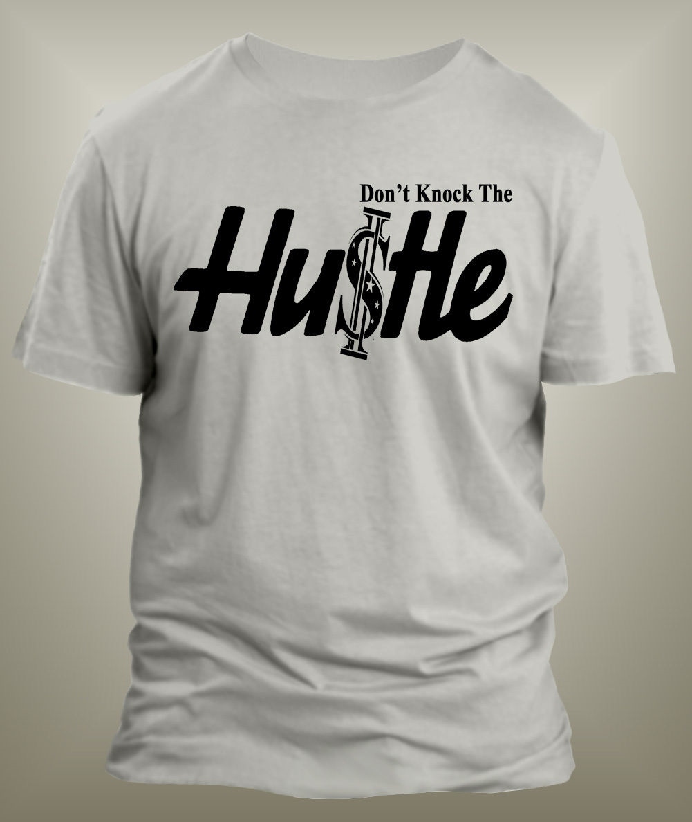 Mens Hip Hop Tee Shirt Don’t Knock the Hustle Graphic Big Tall Sm Streetwear T