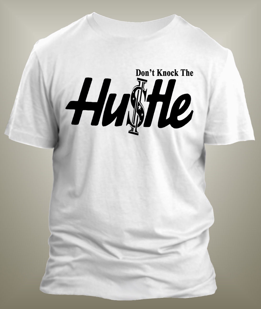 Mens Hip Hop Tee Shirt Don’t Knock the Hustle Graphic Big Tall Sm Streetwear T