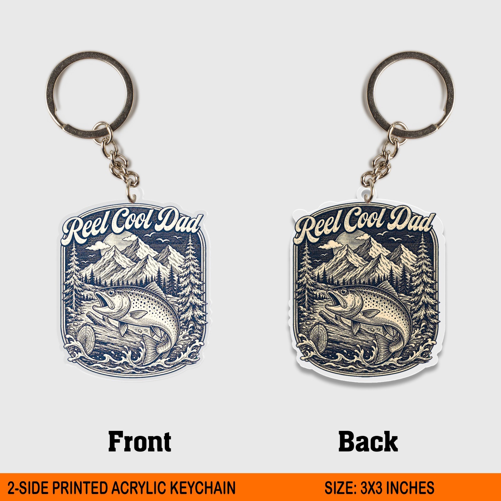 Reel Cool Dad Trout Acrylic Keychain, Fishing Father Gift