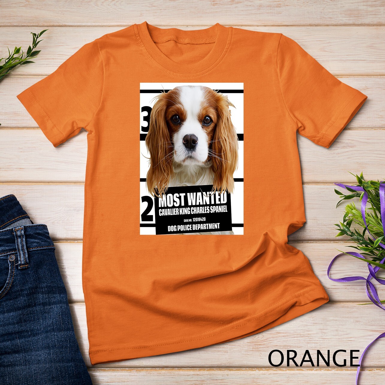 Most Wanted Cavalier King Charles Spaniel Dog Unisex T-shirt