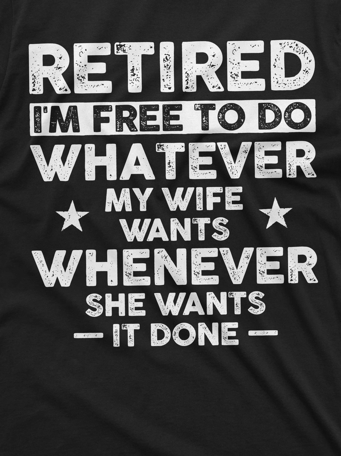 Men’s funny retirement T-shirt Gift for husband retired hubby funny gift