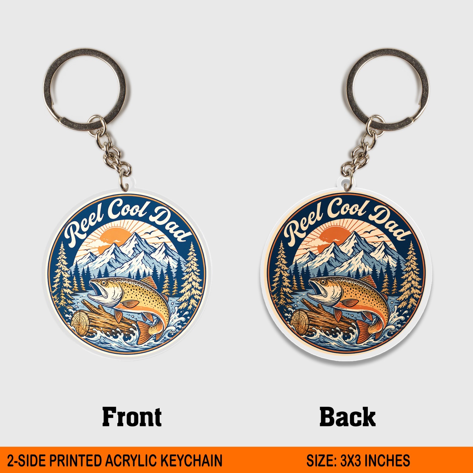 Reel Cool Dad Fishing Acrylic Keychain, Trout Father Gift