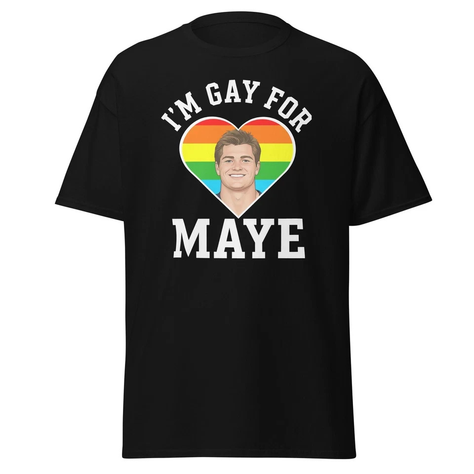 NEW Funny Drake Maye Shirt Gay For Maye New Football Patriots Fan