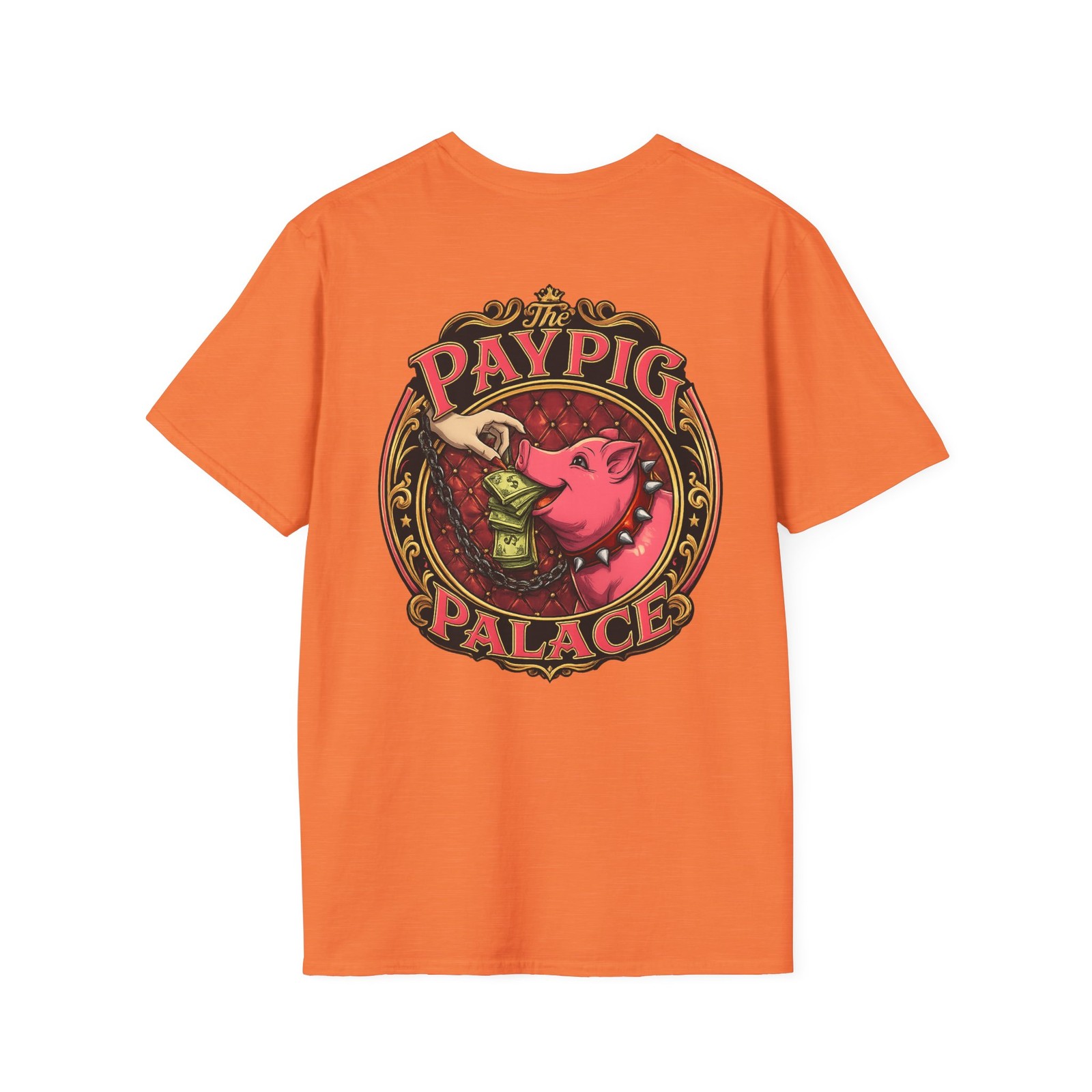 Paypig Palace Funny FinDom Humor T-Shirt | Cash Pig Back Side Graphic Tee
