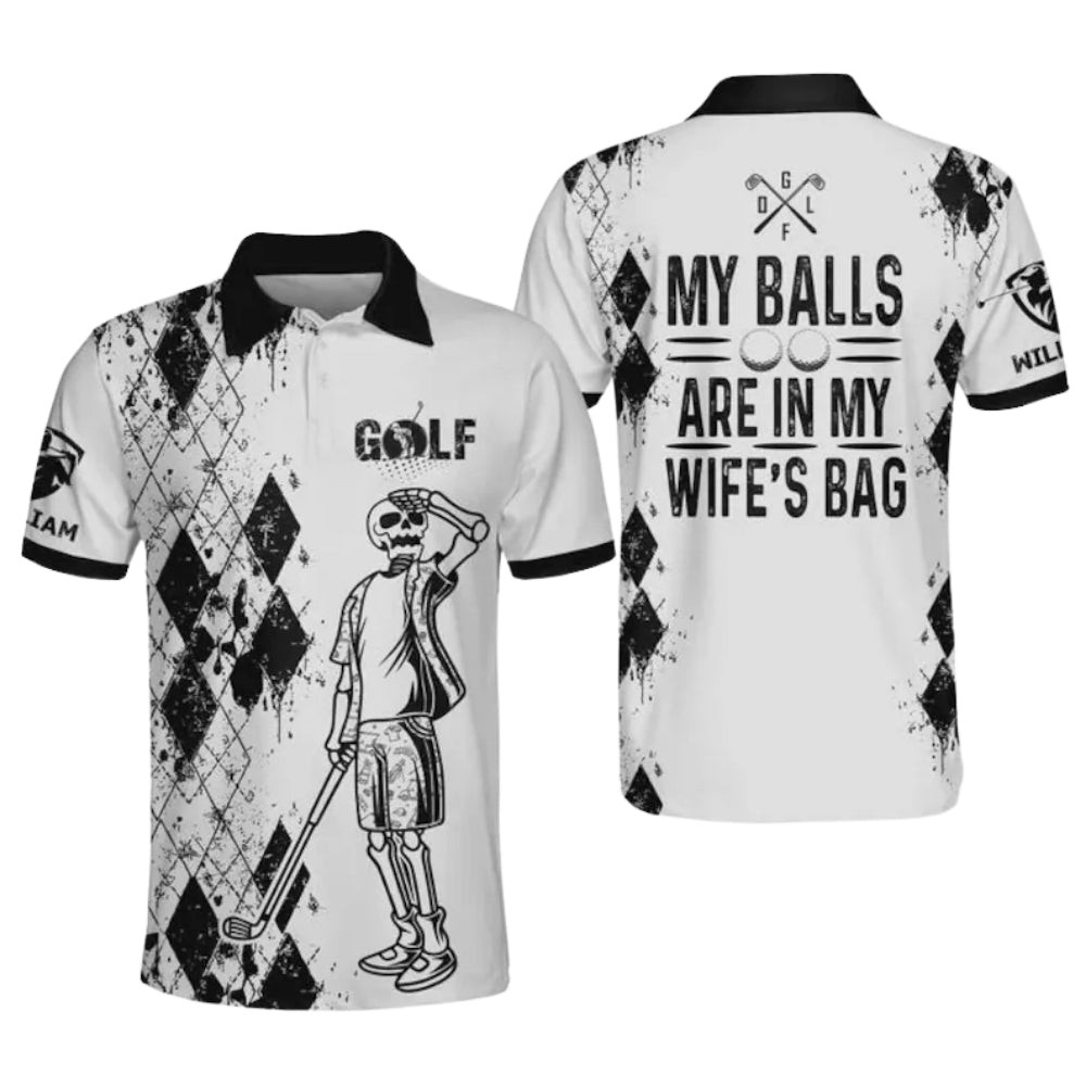 Custom My Balls Are On My Wife’s Bag AOP Shirt Polo Shirt Fullsize S-5XL