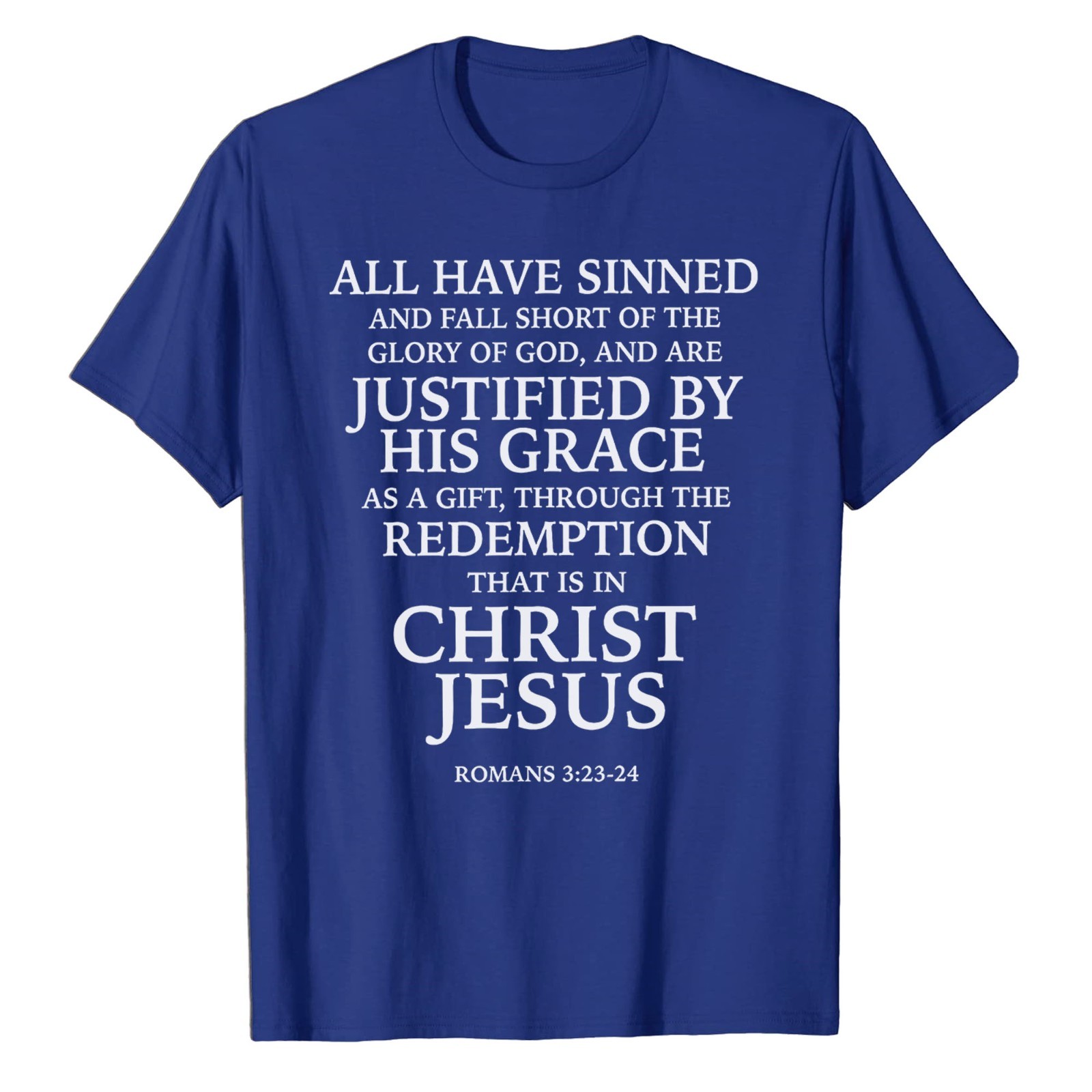 Redemption Jesus Christ Roman T-Shirt Faith in God Christian Bible Catholic Tee