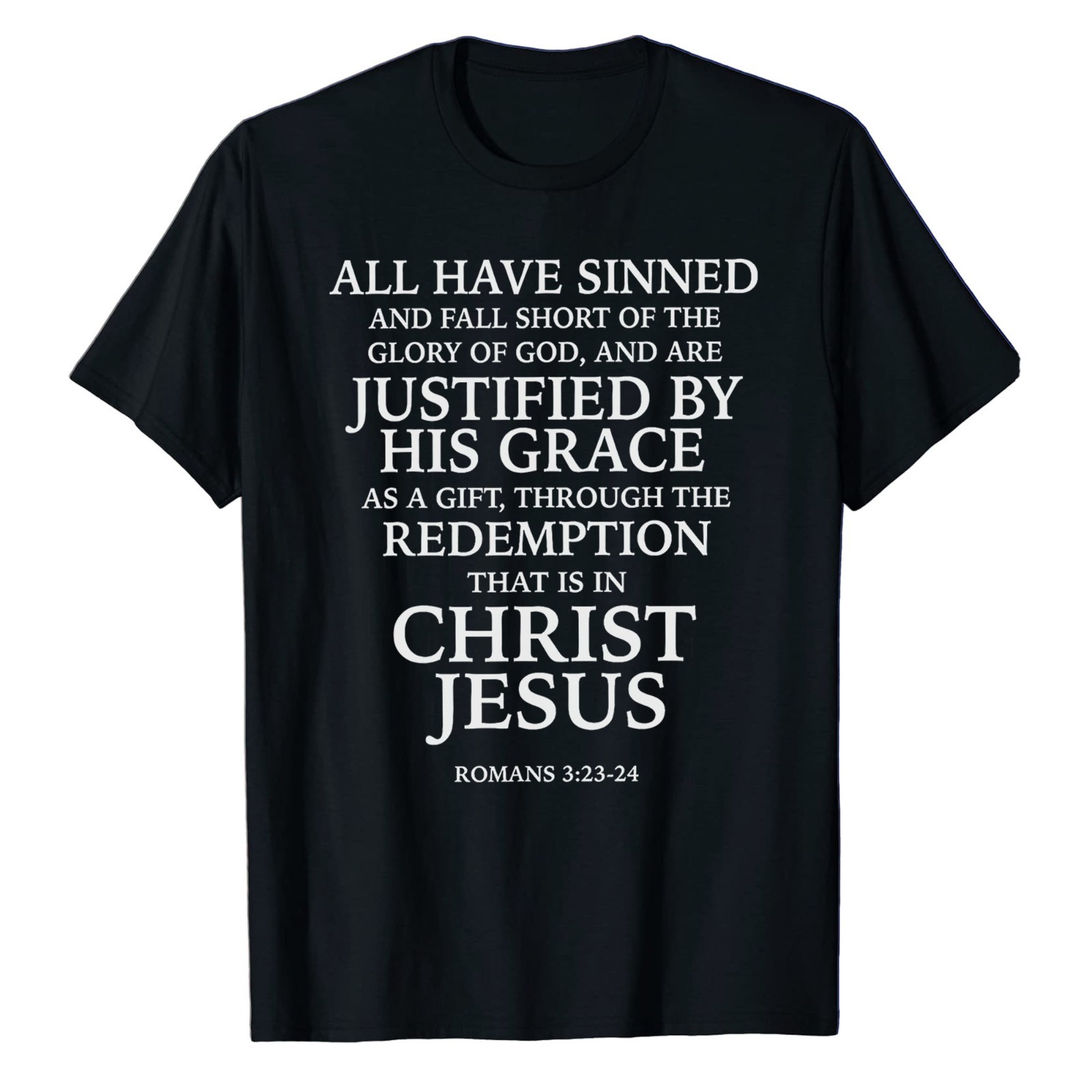 Redemption Jesus Christ Roman T-Shirt Faith in God Christian Bible Catholic Tee