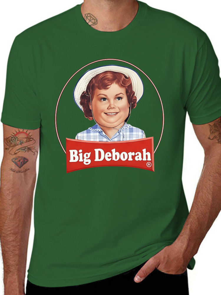 Big Deborah T-Shirt Funny Humor Pun Parody, funny gift! Be the star of the party
