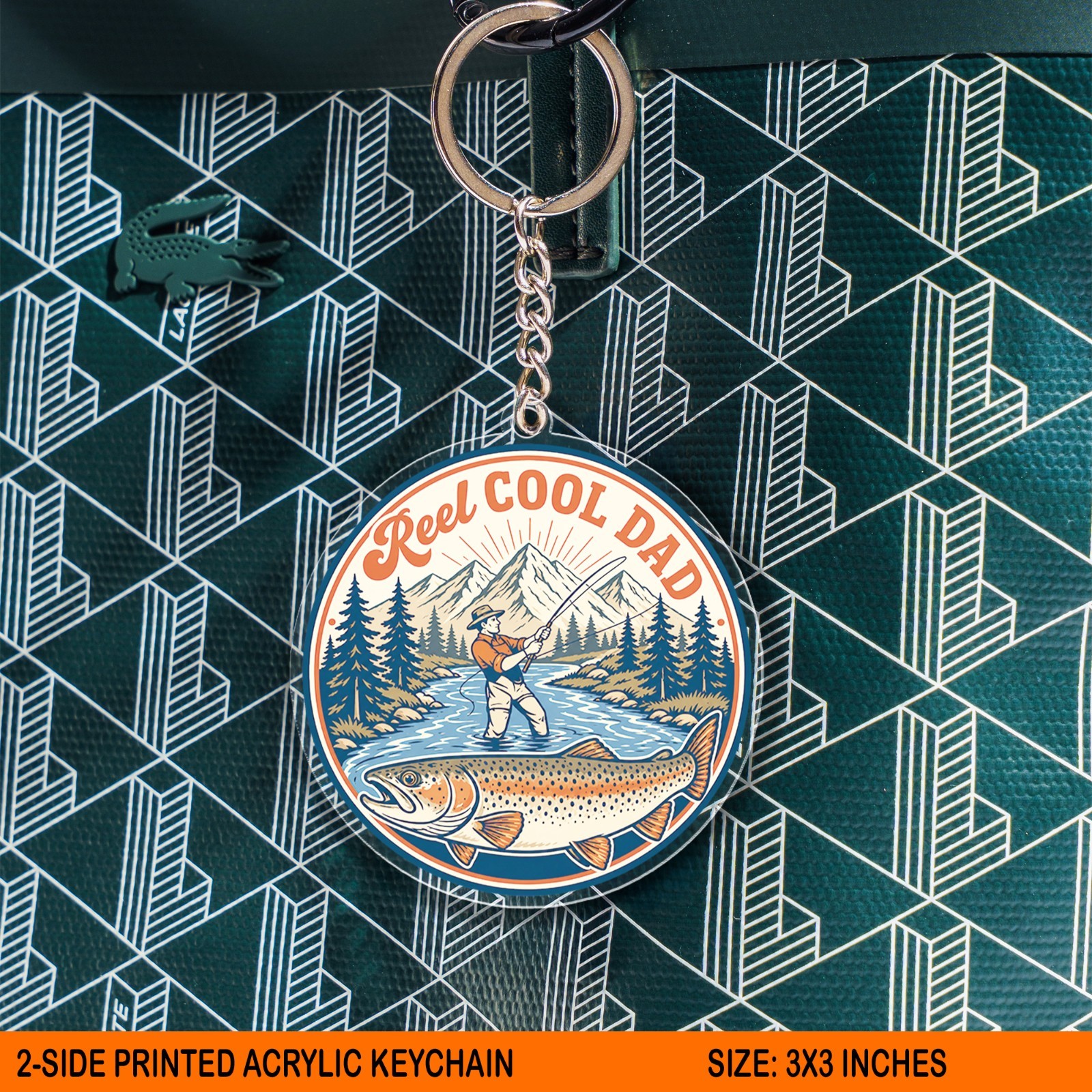 Reel Cool Dad Acrylic Keychain, Fishing Father’s Day Gift