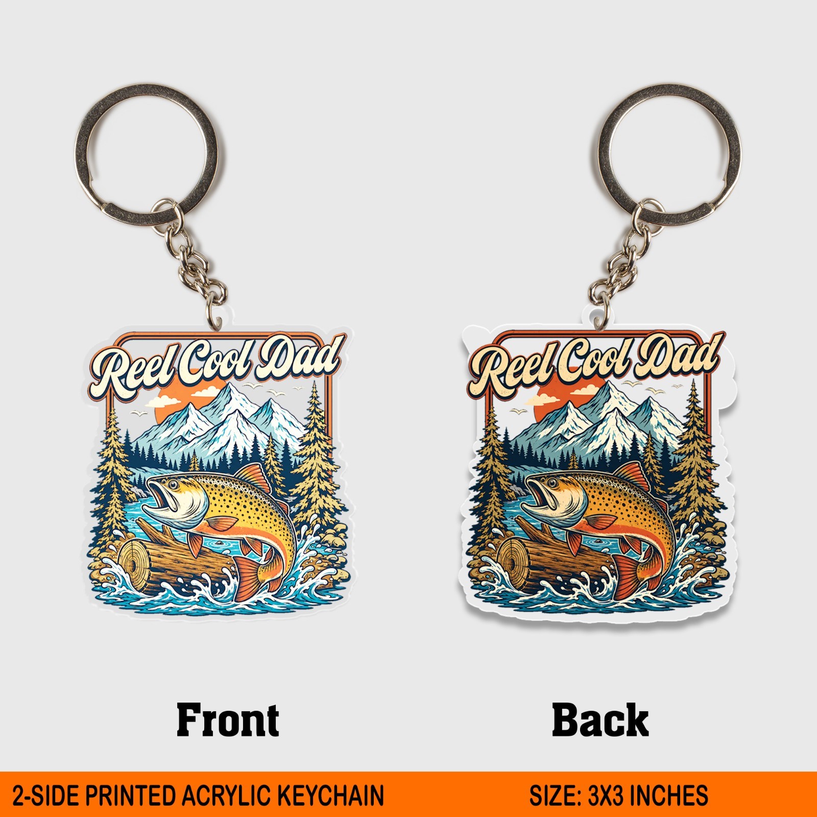 Reel Cool Dad Acrylic Keychain, Fishing Trout Father Gift