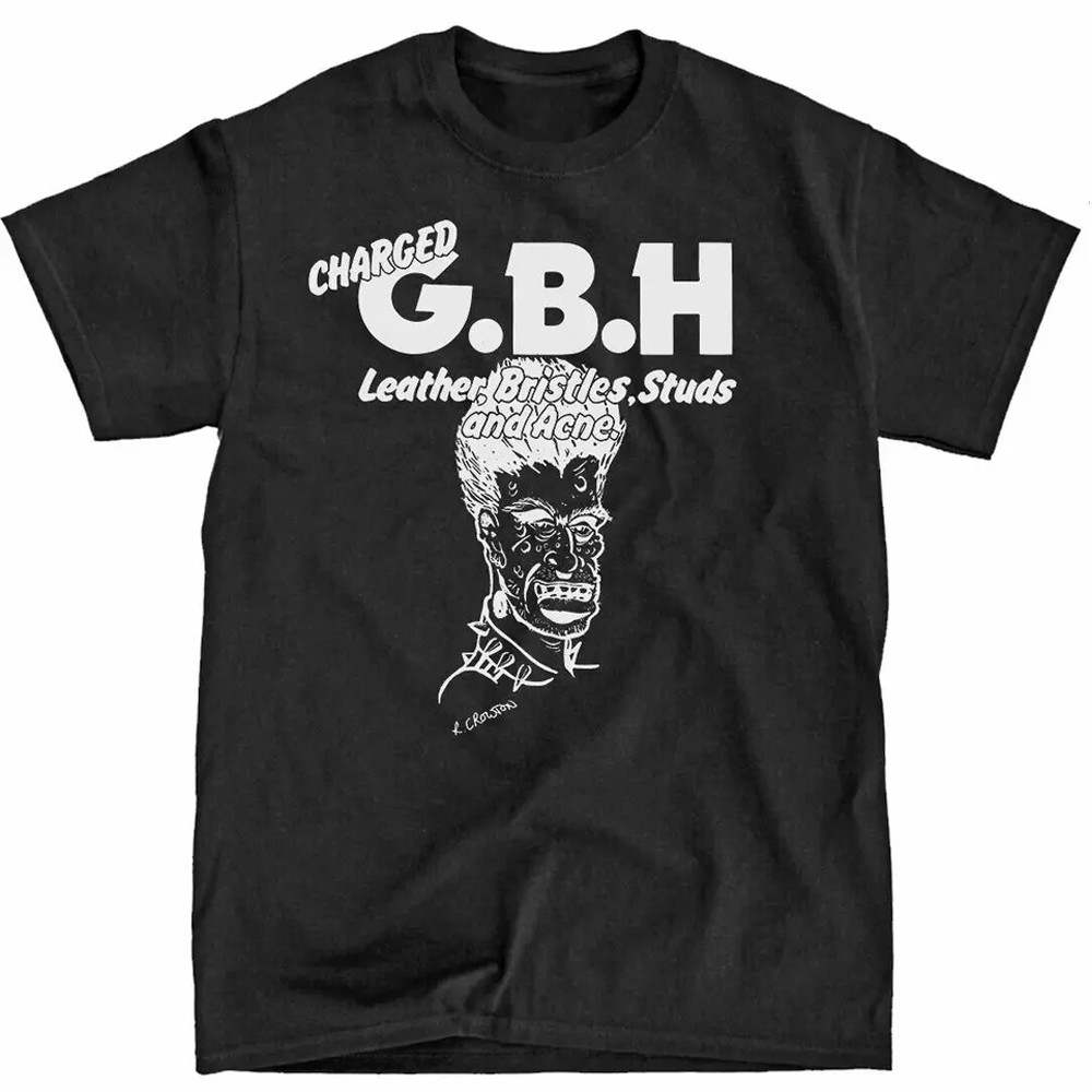 Rare Charged GBH Band Gift For Fan Black All Size Unisex T Shirt S-5XL