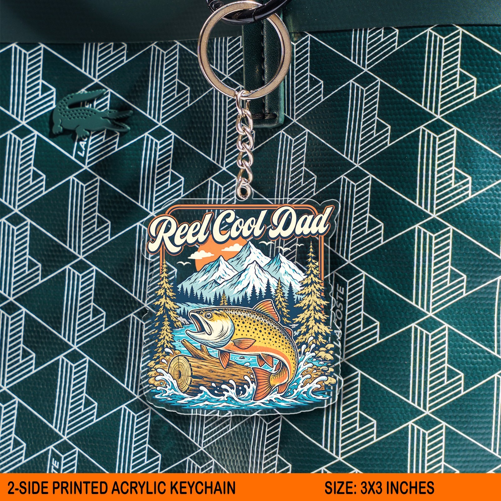 Reel Cool Dad Acrylic Keychain, Fishing Trout Father Gift