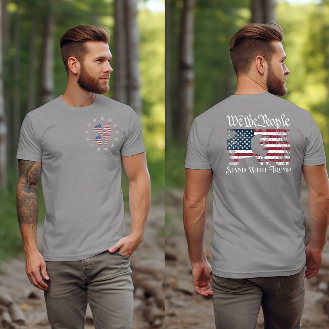 Trump 2024 We The People MAGA 45 47 Missed Me Never Surrender Legend T-Shirts