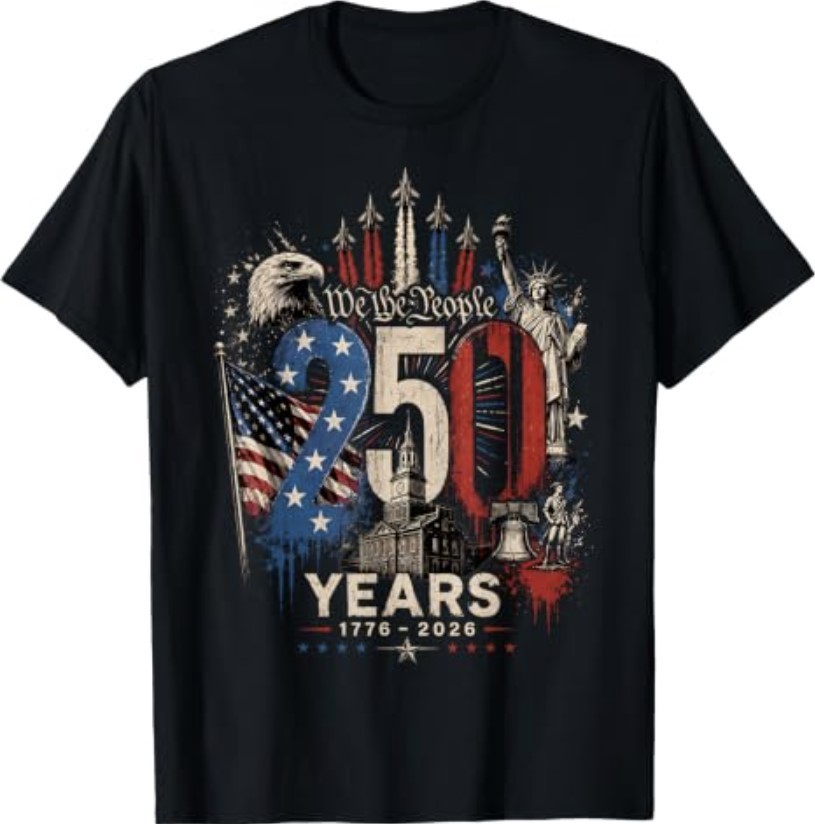 250 Years American 250th Anniversary USA Patriotic 4th July T-Shirt S-3XL
