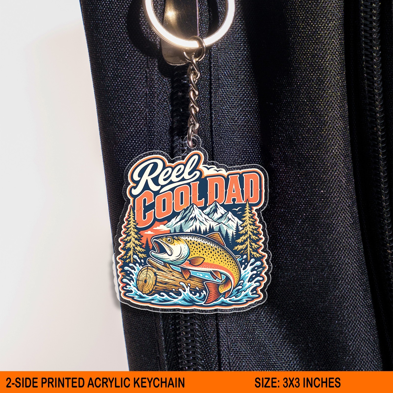 Reel Cool Dad Acrylic Keychain, Trout Fishing Father Gift