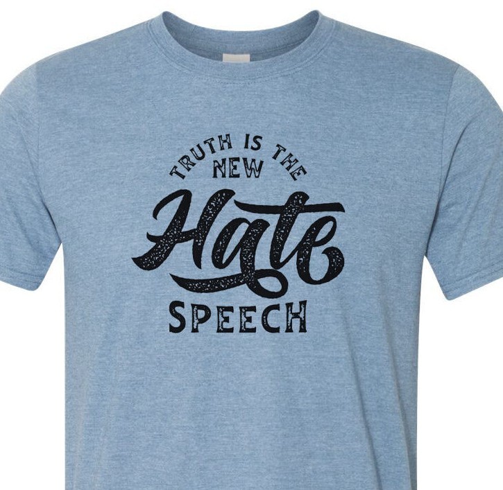 Truth is the New Hate Speech – Fake News – Trump 2024 – Soft – Fast Shipping