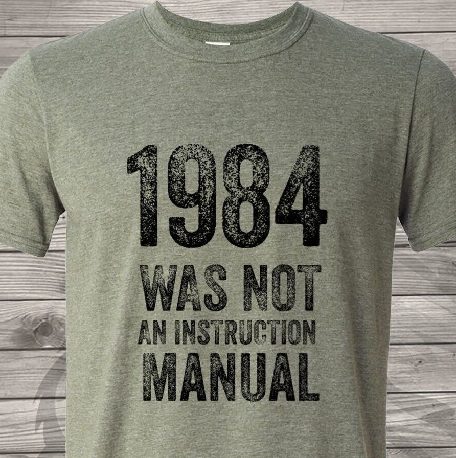 1984 Was Not An Instruction Manual – Trump 2024 – Say No To Communism